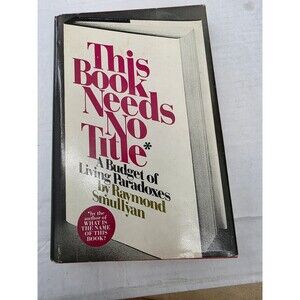 This Book Needs No Title Raymond Smullyan Hardcover